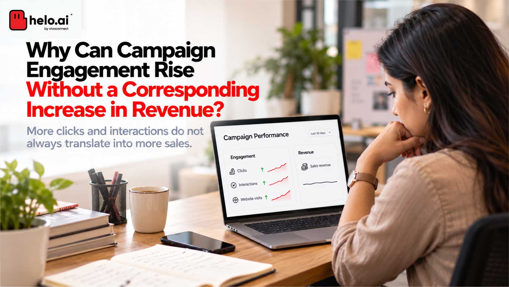 Why can campaign engagement